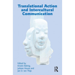 Translational Action and Intercultural Communication