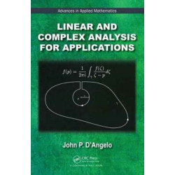Linear and Complex Analysis for Applications
