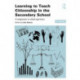 Learning to Teach Citizenship in the Secondary School: A companion to school experience