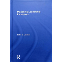 Managing Leadership Paradoxes