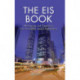 The EIS Book: Managing and Preparing Environmental Impact Statements