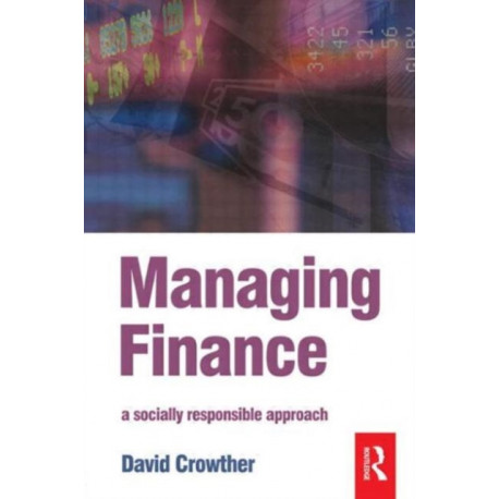 Managing Finance: A Socially Responsible Approach