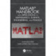 MATLAB Handbook with Applications to Mathematics, Science, Engineering, and Finance