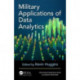 Military Applications of Data Analytics