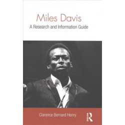 Miles Davis: A Research and Information Guide