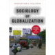 Sociology of Globalization: Cultures, Economies, and Politics