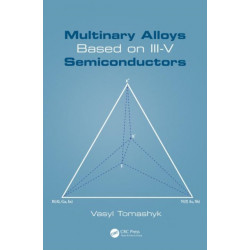 Multinary Alloys Based on III-V Semiconductors
