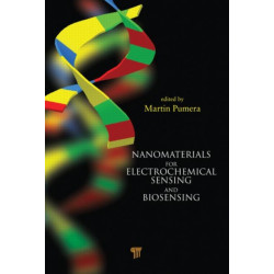 Nanomaterials for Electrochemical Sensing and Biosensing