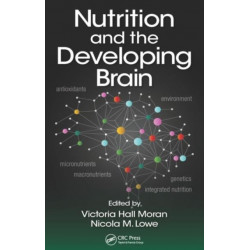 Nutrition and the Developing Brain