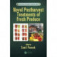 Novel Postharvest Treatments of Fresh Produce