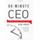 60-Minute CEO: Mastering Leadership an Hour at a Time