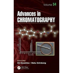 Advances in Chromatography: Volume 54