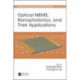 Optical MEMS, Nanophotonics, and Their Applications