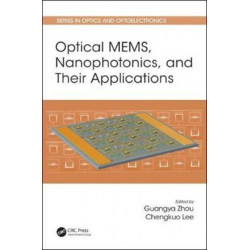 Optical MEMS, Nanophotonics, and Their Applications
