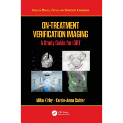 On-Treatment Verification Imaging: A Study Guide for IGRT