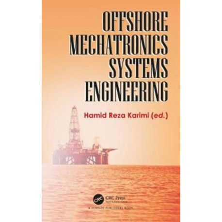 Offshore Mechatronics Systems Engineering
