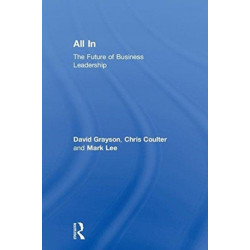 All In: The Future of Business Leadership
