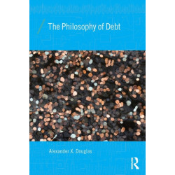 The Philosophy of Debt