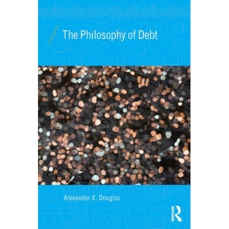The Philosophy of Debt