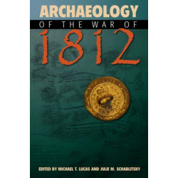 Archaeology of the War of 1812