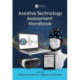 Assistive Technology Assessment Handbook