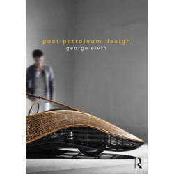 Post-Petroleum Design