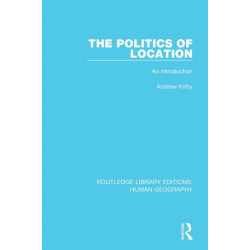 The Politics of Location: An Introduction