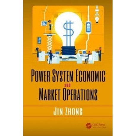 Power System Economic and Market Operations