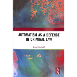 Automatism as a Defence