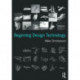 Beginning Design Technology
