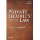 Private Security and the Law