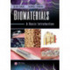 Biomaterials: A Basic Introduction