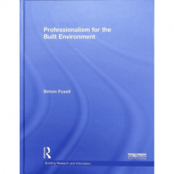 Professionalism for the Built Environment