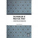 The Problem of Political Trust: A Conceptual Reformulation