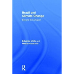 Brazil and Climate Change: Beyond the Amazon