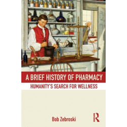 A Brief History of Pharmacy: Humanity's Search for Wellness