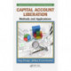 Capital Account Liberation: Methods and Applications