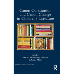 Canon Constitution and Canon Change in Children's Literature