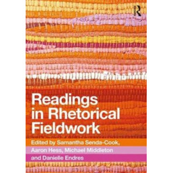 Readings in Rhetorical Fieldwork