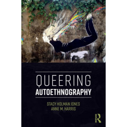 Queering Autoethnography