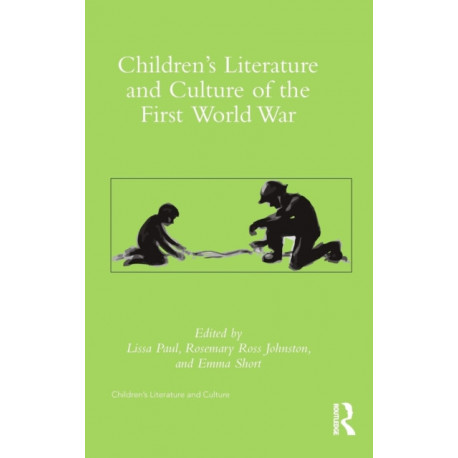 Children's Literature and Culture of the First World War