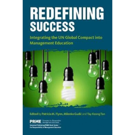 Redefining Success: Integrating Sustainability into Management Education