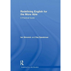 Redefining English for the More Able: A Practical Guide