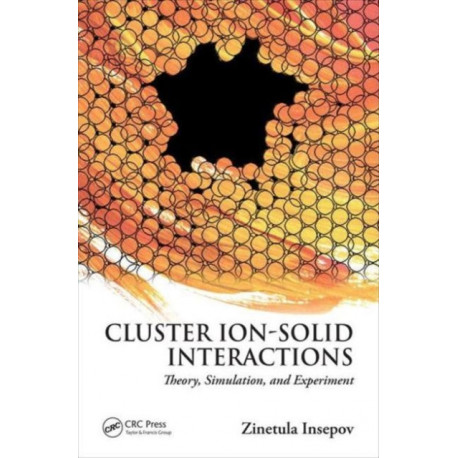 Cluster Ion-Solid Interactions: Theory, Simulation, and Experiment
