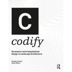 Codify: Parametric and Computational Design in Landscape Architecture
