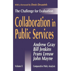 The Collaboration in Public Services: The Challenge for Evaluation