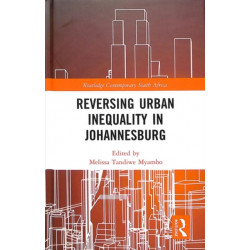 Reversing Urban Inequality in Johannesburg