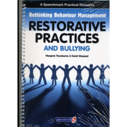 Restorative Practices and Bullying