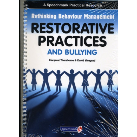 Restorative Practices and Bullying