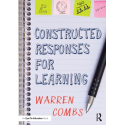 Constructed Responses for Learning